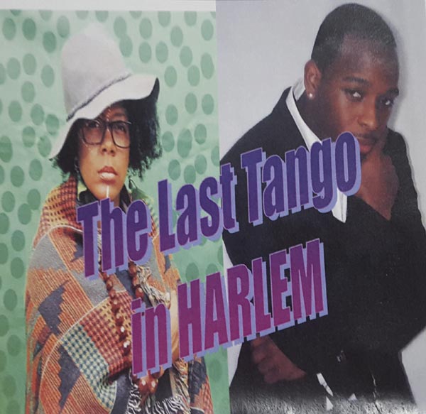 Last Tango in Harlem
